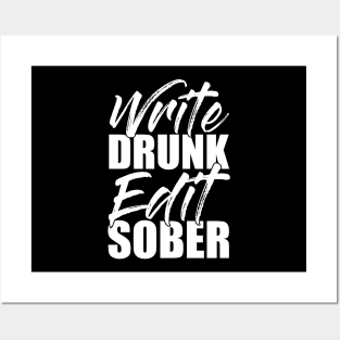 Write Drunk, Edit Sober Funny Sarcastic Gift Idea colored Vintage Posters and Art